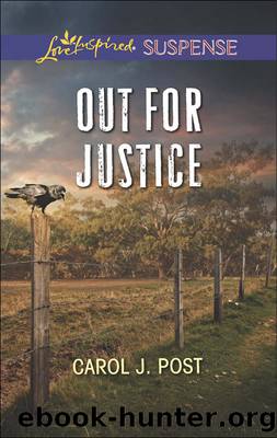 Out for Justice by Carol J. Post