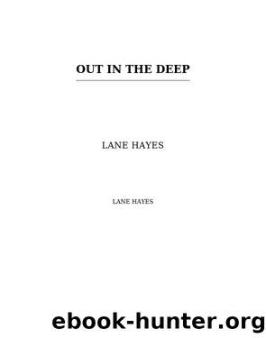 Out in the Deep: Out in College, #1 by Lane Hayes