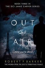 Out of Air by Robert F Barker