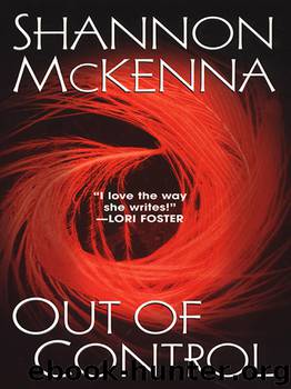 Out of Control by Shannon McKenna