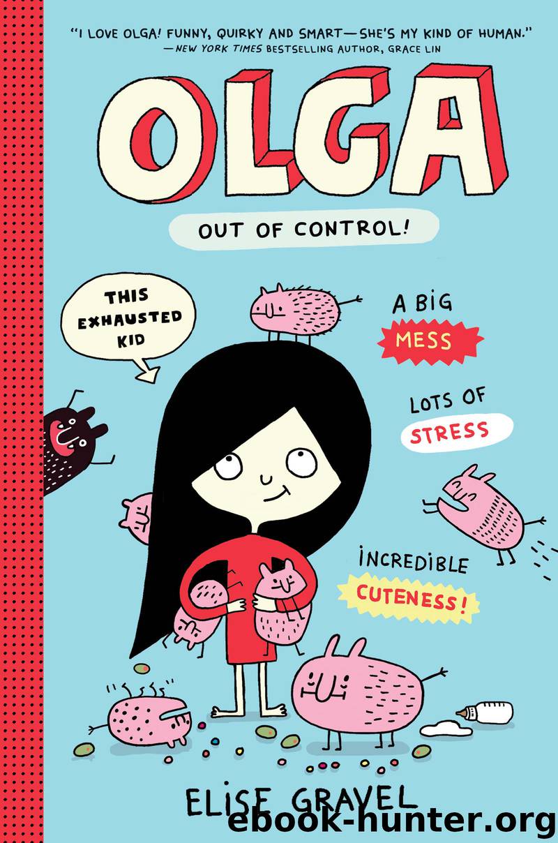 Out of Control! by Elise Gravel