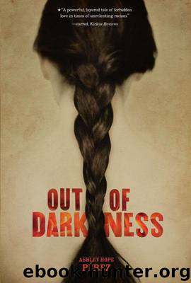 Out of Darkness (Fiction - Young Adult) by Pérez Ashley Hope
