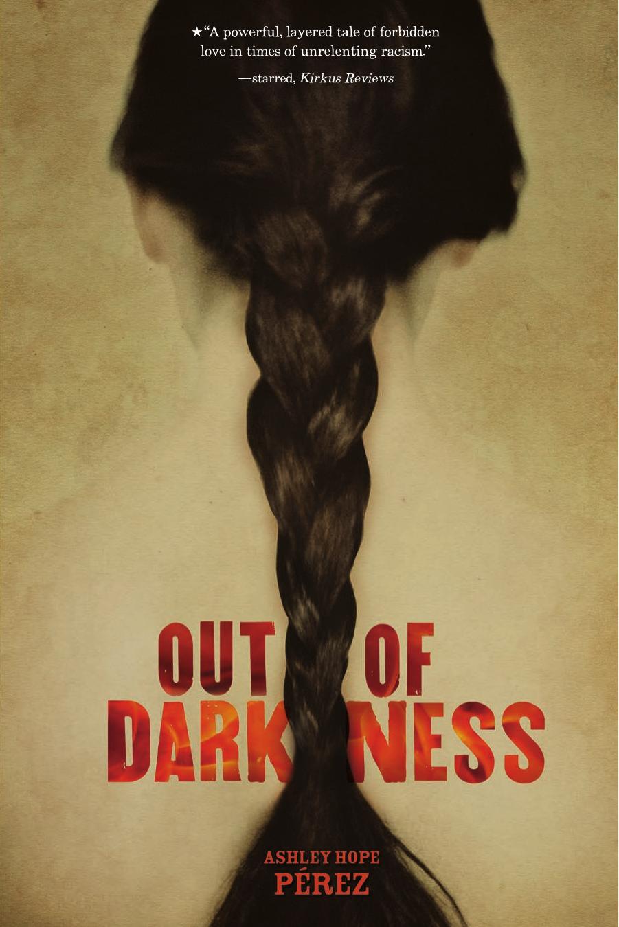 Out of Darkness by Ashley Hope Pérez
