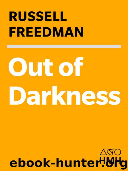 Out of Darkness by Russell Freedman
