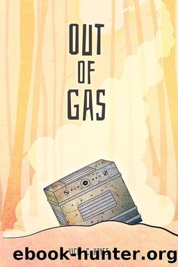 Out of Gas by Vicki C. Hayes