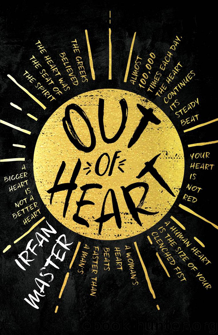 Out of Heart by Irfan Master