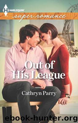 Out of His League by Cathryn Parry