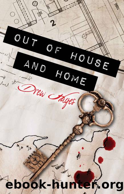 Out of House and Home (Fred the Vampire Accountant Book 7) by Drew Hayes