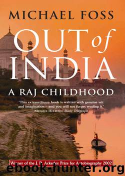 Out of India by Michael Foss