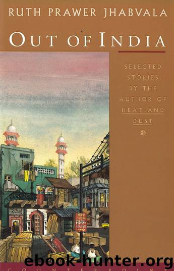 Out of India by Ruth Prawer Jhabvala