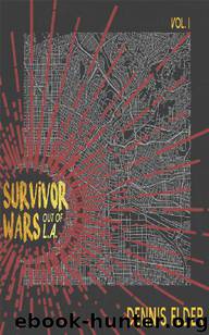 Out of LA by Dennis Elder