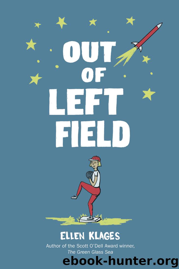 Out of Left Field by Ellen Klages