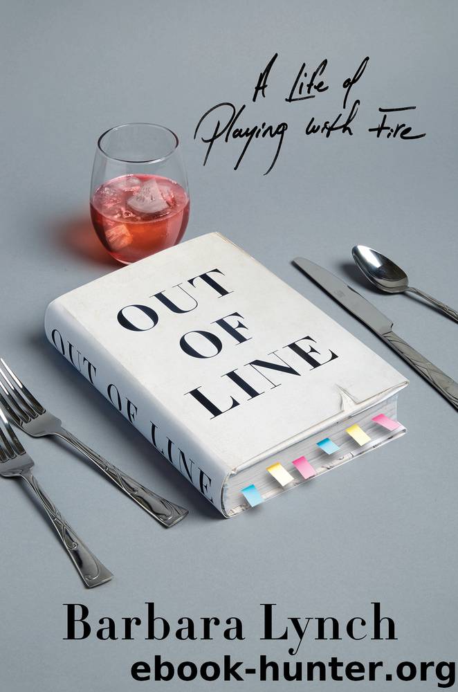 Out of Line by Barbara Lynch
