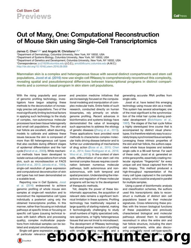 Out of Many, One: Computational Reconstruction of Mouse Skin using Single-Cell Transcriptomics by James C. Chen & Angela M. Christiano