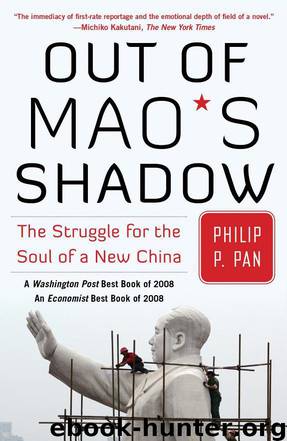 Out of Mao's Shadow by Philip Pan