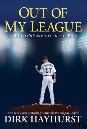 Out of My League by Hayhurst Dirk