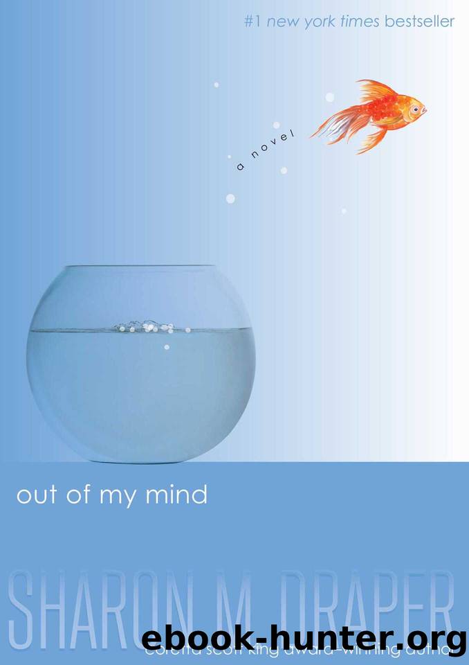 Out of My Mind (The Out of My Mind Series) by Draper Sharon M