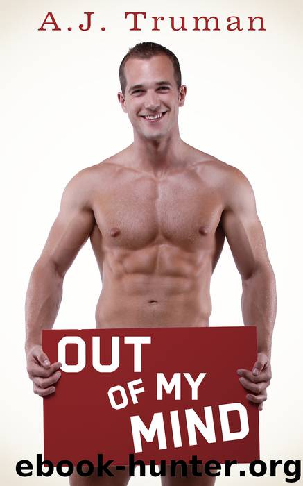 Out of My Mind by A.J. Truman