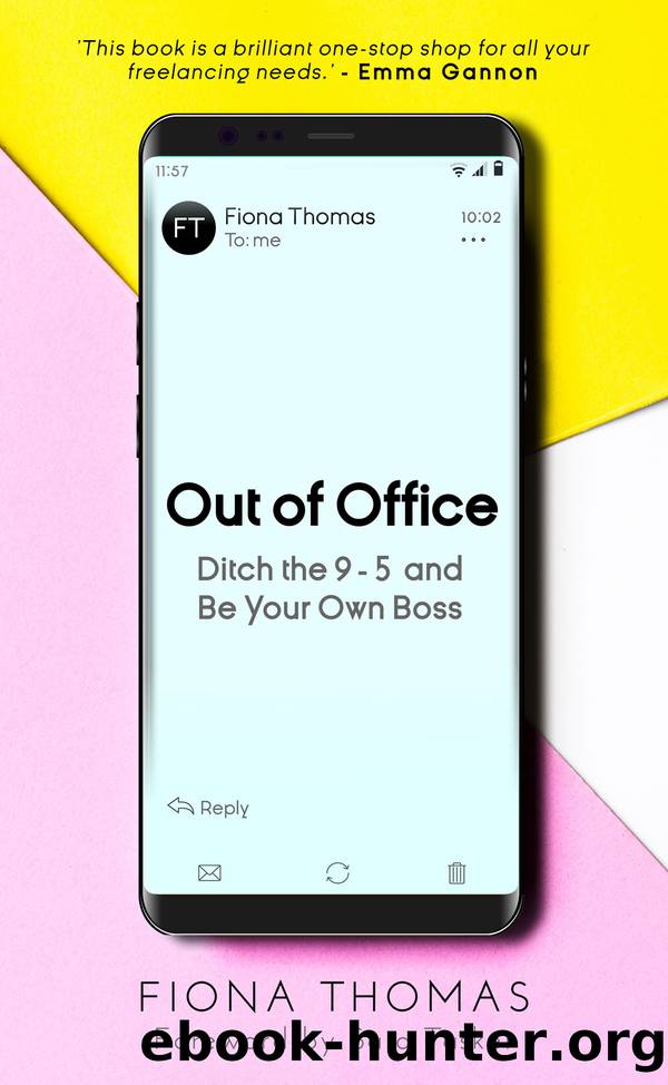 Out of Office by Fiona Thomas