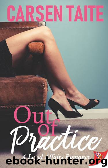 Out of Practice by Carsen Taite