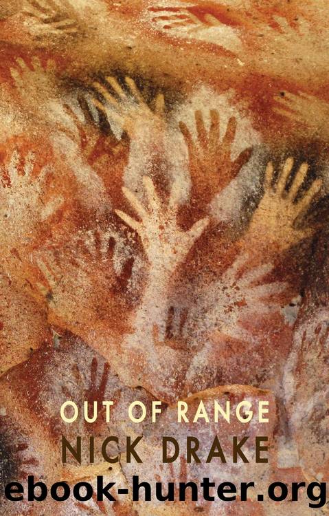 Out of Range by Nick Drake