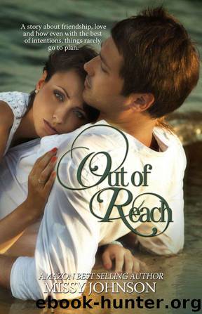 Out of Reach by Missy Johnson