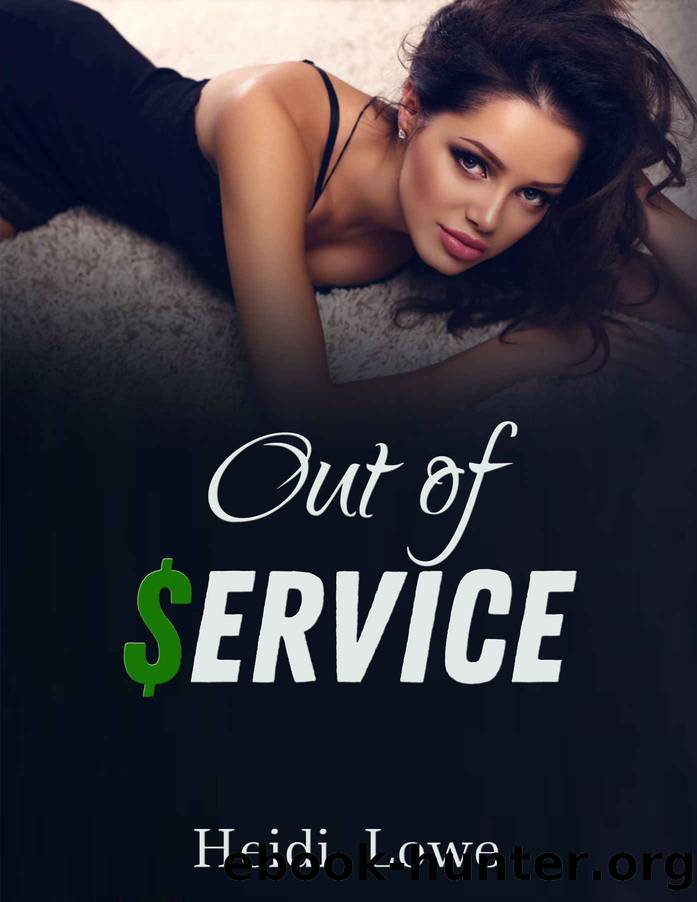Out of Service by Heidi Lowe