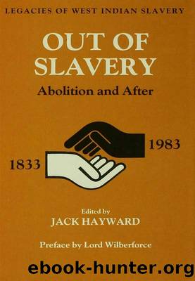 Out of Slavery by Jack Ernest Shalom Hayward