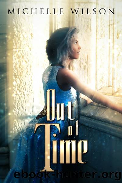 Out of Time by Michelle Wilson
