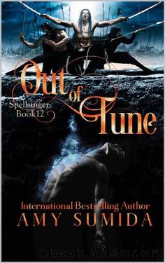 Out of Tune: A Reverse Harem Musical Romance (Spellsinger Book 12) by Amy Sumida
