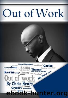 Out of Work by Christopher Henry