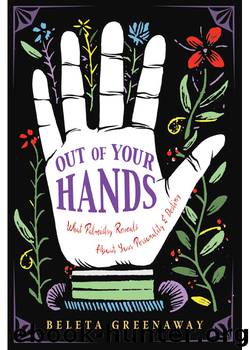 Out of Your Hands by Beleta Greenaway