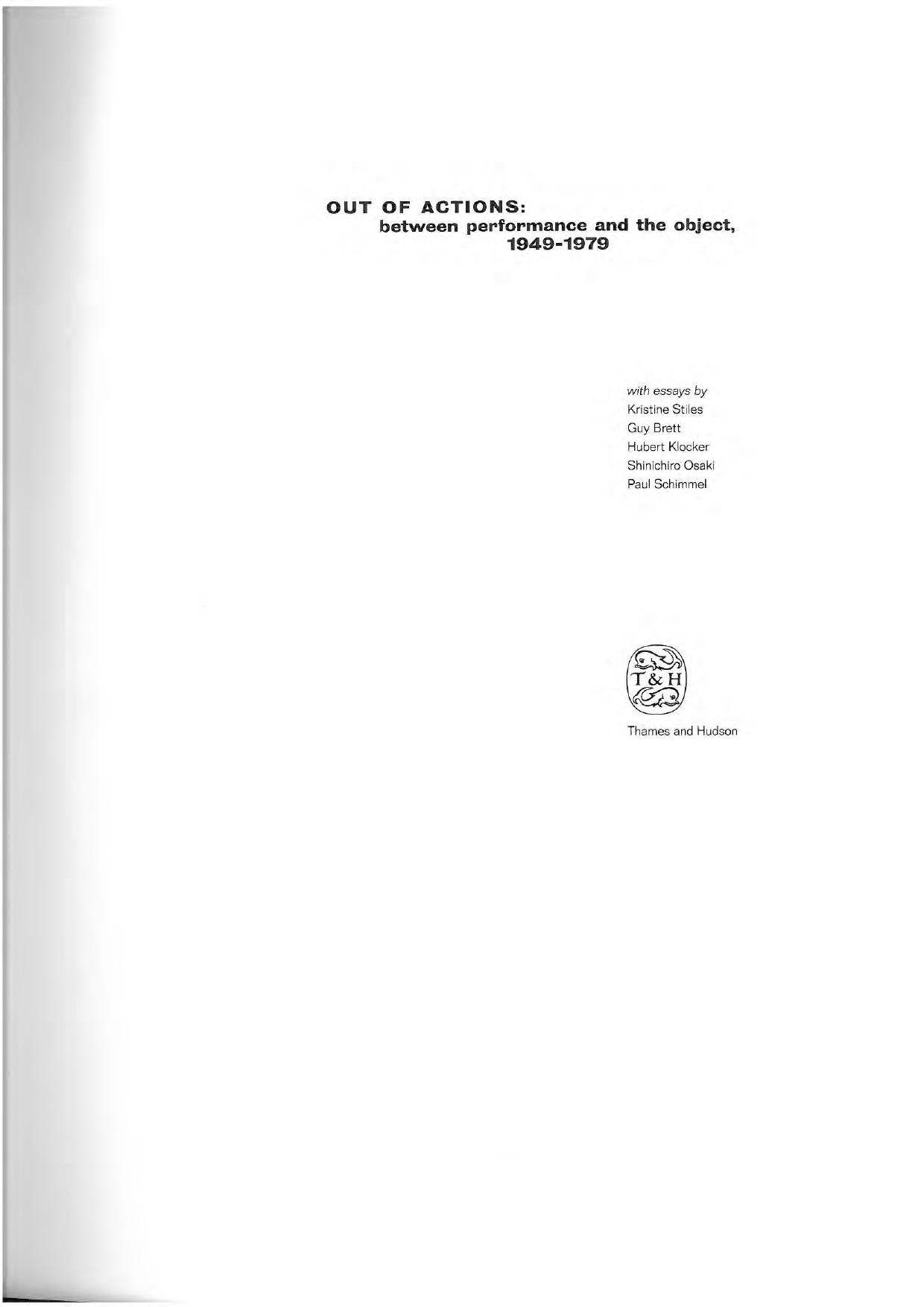 Out of actions : between performance and the object, 1949-1979 by Paul Schimmel