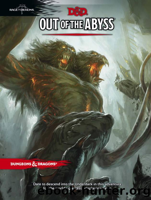 Out of the Abyss by WoTC