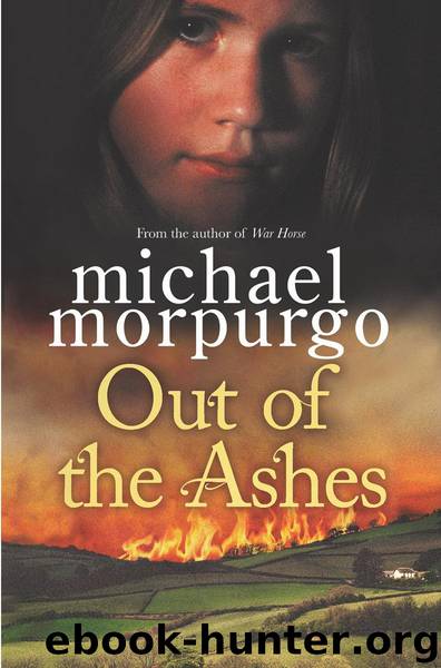 Out of the Ashes by Michael Morpurgo