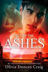 Out of the Ashes by Olivia Duncan Craig
