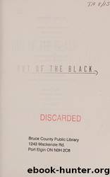 Out of the Black by Currie Evan
