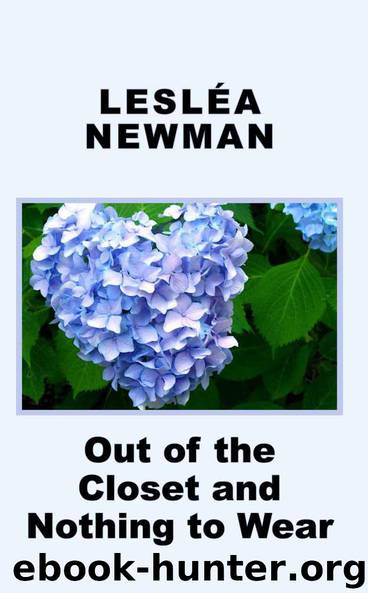Out of the Closet and Nothing to Wear by Newman Lesléa