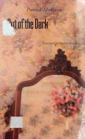 Out of the Dark by Patrick Modiano