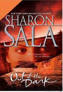 Out of the Dark by Sharon Sala