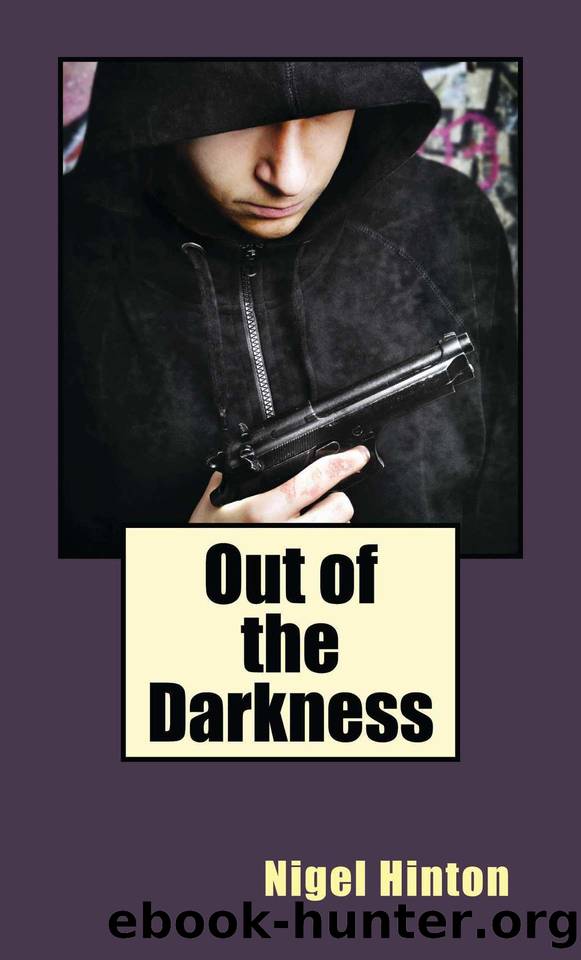 Out of the Darkness by Hinton Nigel