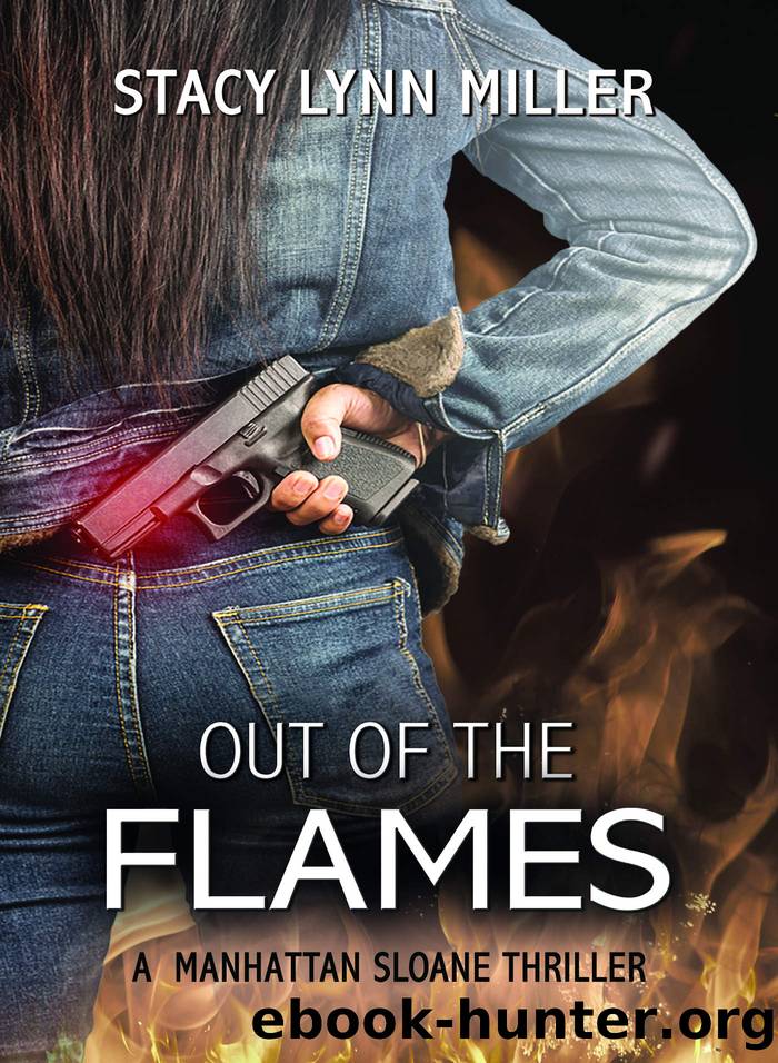 Out of the Flames by Stacy Lynn Miller