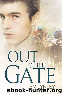Out of the Gate by EM Lynley
