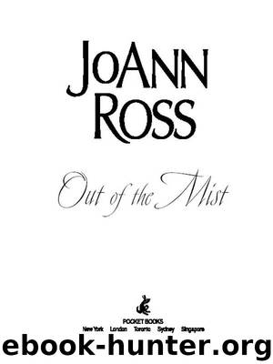 Out of the Mist by JoAnn Ross