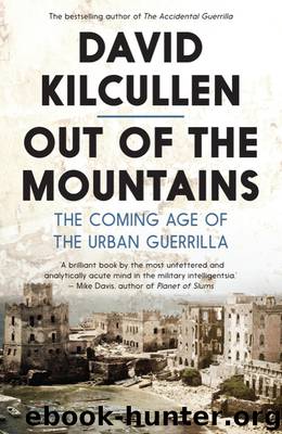 Out of the Mountains by David Kilcullen