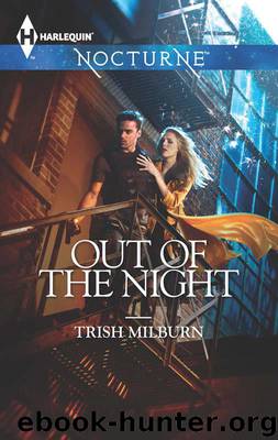 Out of the Night (Harlequin Nocturne) by Milburn Trish