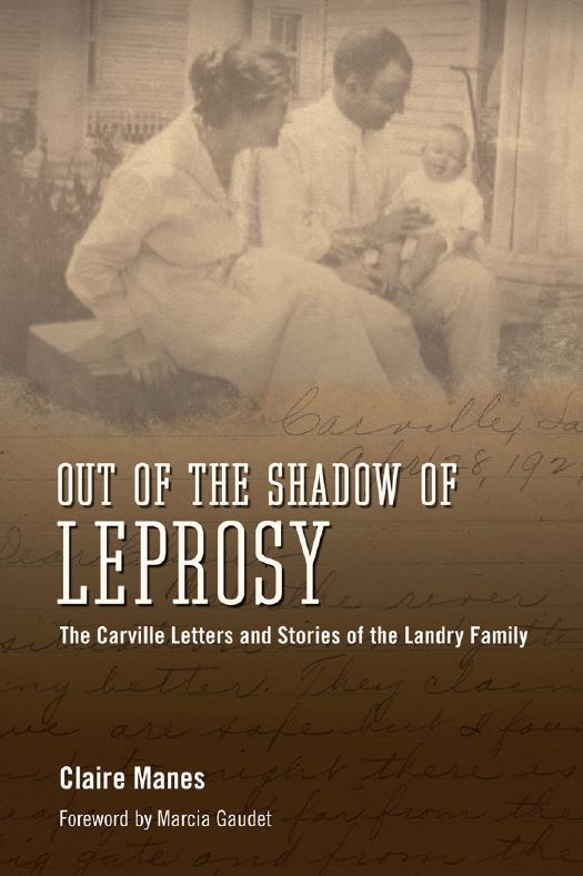 Out of the Shadow of Leprosy: The Carville Letters and Stories of the Landry Family by Unknow