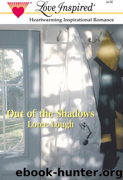 Out of the Shadows by Loree Lough