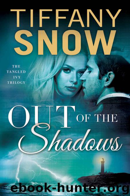 Out of the Shadows by Tiffany Snow