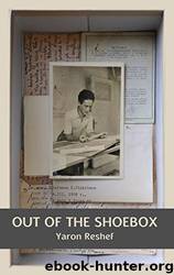 Out of the Shoebox by Yaron Reshef